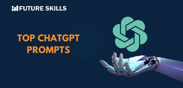 Top 10 ChatGPT Prompts to Boost Productivity - Future Skills Academy