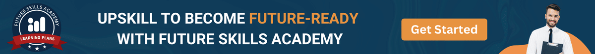 Upskill to become future ready with Future Skills Academy