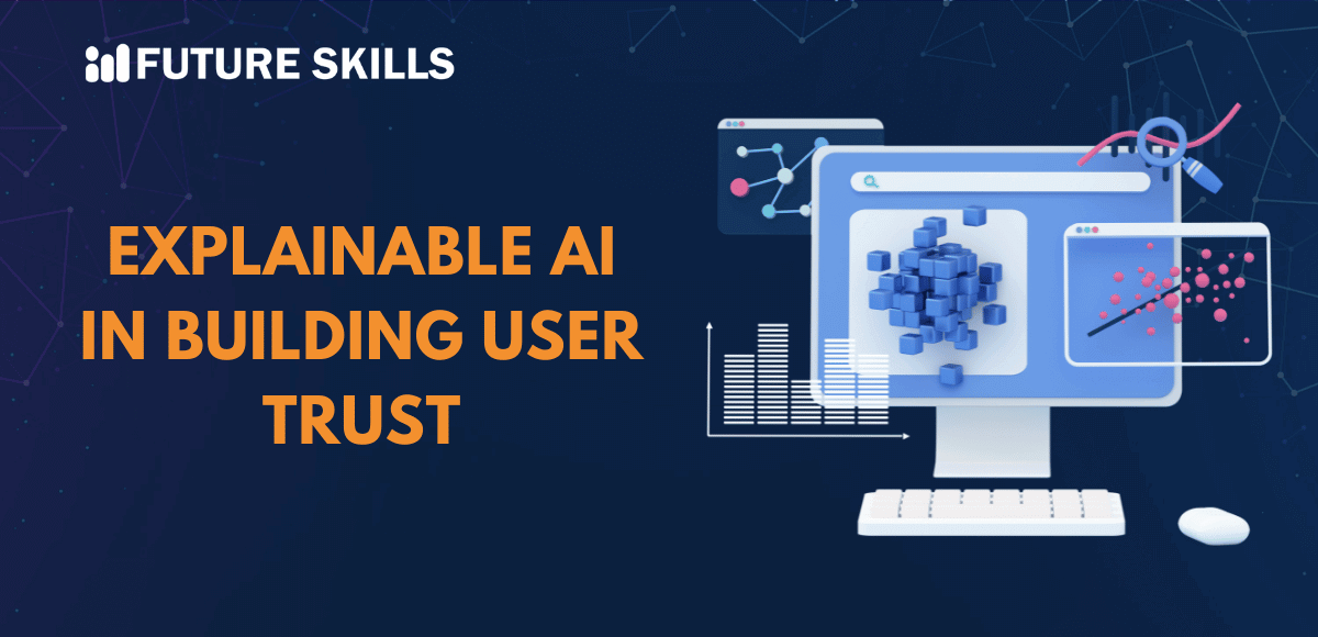 explainable ai in building user trust