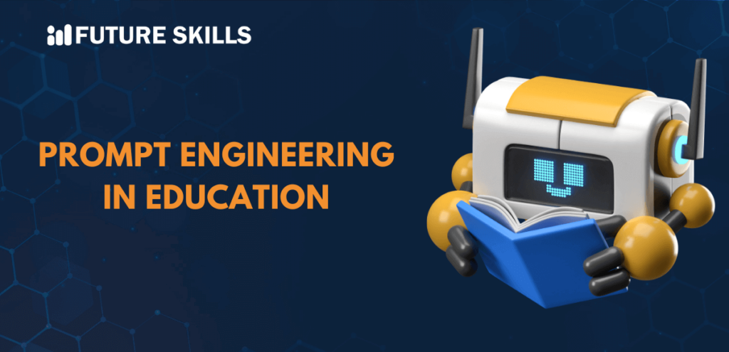 Mastering Prompt Engineering Essential Skills For 2025 Future Skills Mastering Prompt Engineering Essential Skills For 2025 Future Skills