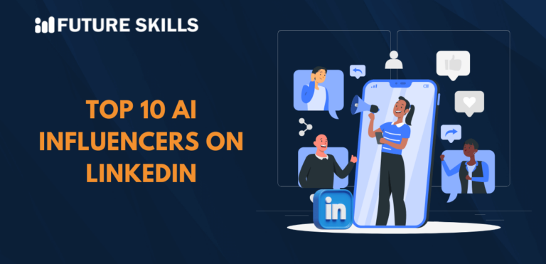 Top 10 AI Influencers to Follow on LinkedIn - Future Skills Academy