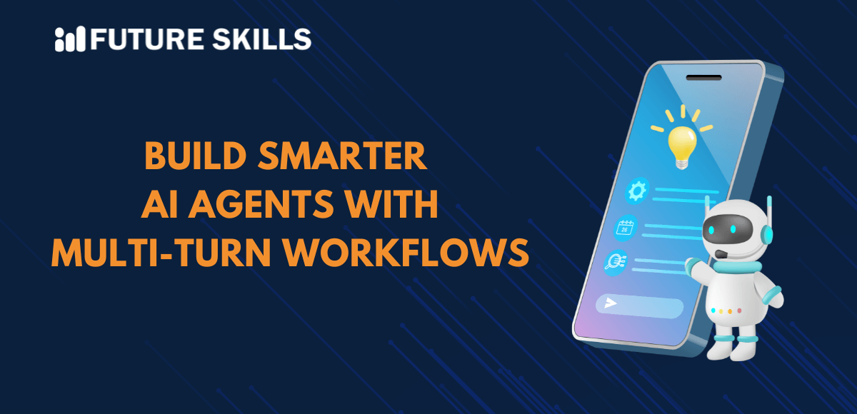 create multi-turn prompt workflows for agents
