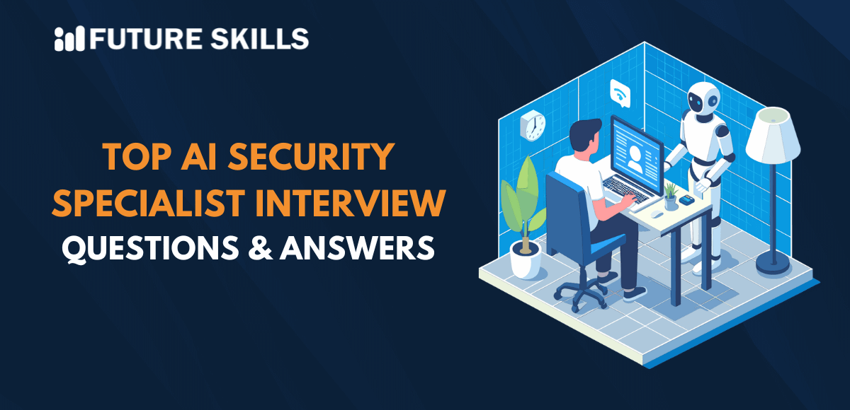 top ai security specialist interview questions and answers